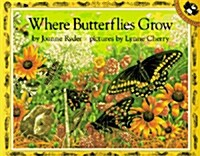 [중고] Where Butterflies Grow (Paperback)