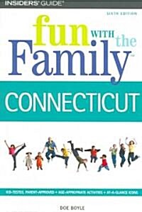 Insiders Guide Fun With the Family Connecticut (Paperback, 6th)