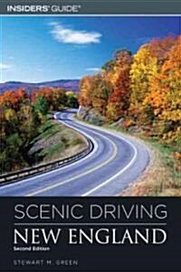 Insiders Guide Scenic Driving New England (Paperback, 2nd)