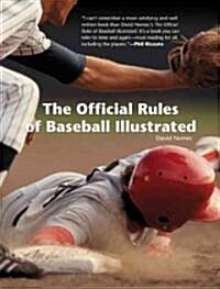 The Official Rules of Baseball Illustrated (Paperback)