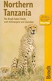 Bradt Northern Tanzania (Paperback, 1st)
