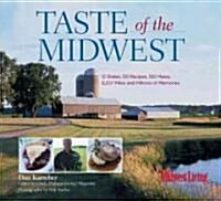 A Taste of the Midwest (Hardcover, 1st)