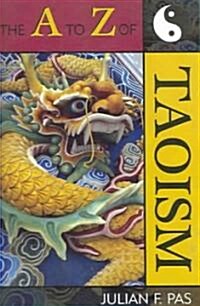 The to Z of Taoism (Paperback)