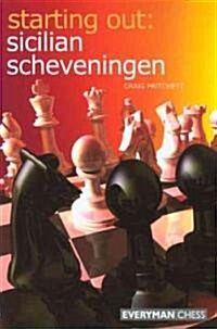Starting Out: Sicilian Scheveningen (Paperback)