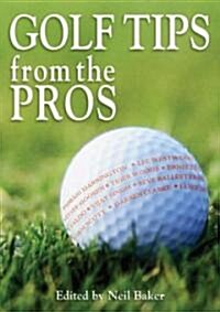Golf Tips from the Pros (Paperback)