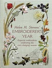 Helen M. Stevens Embroiderers Year (Paperback)