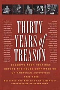 Thirty Years of Treason (Paperback)