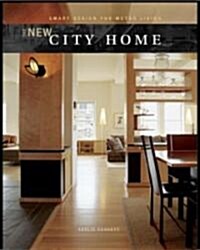 The New City Home (Hardcover)