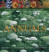 Annuals With Style (Paperback)