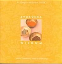 Ayurveda Wisdom (Paperback)