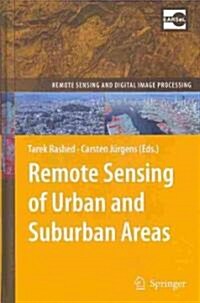 Remote Sensing of Urban and Suburban Areas (Hardcover, 2010)