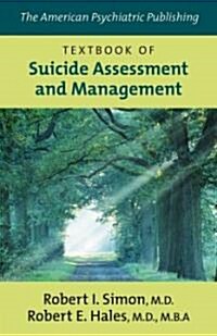 Textbook of Suicide Assessment And Management (Hardcover)