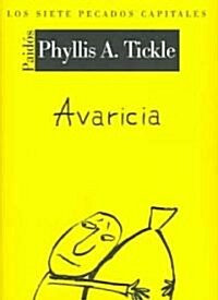 Avaricia / Greed (Hardcover, Translation)