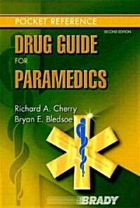 Drug Guide for Paramedics (Spiral, 2)