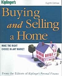 Kiplingers Buying And Selling a Home (Paperback, 8th)