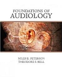 Foundations of Audiology (Paperback)