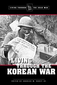 Living Through the Korean War (Library)