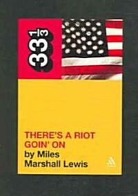 Sly and the Family Stones Theres a Riot Goin on (Paperback)
