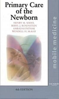 Primary Care of the Newborn: Mobile Medicine Series (Paperback, 4)