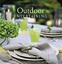 Williams-Sonoma Entertaining: Outdoor (Hardcover)