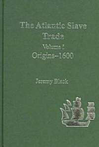 The Atlantic Slave Trade (Hardcover)