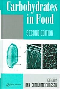 Carbohydrates in Food, Second Edition (Hardcover, 2)