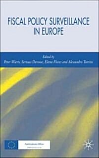 Fiscal Policy Surveillance in Europe (Hardcover)