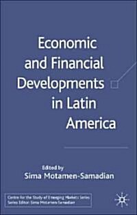 Economic And Financial Developments in Latin America (Hardcover)