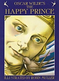The Happy Prince (Hardcover)