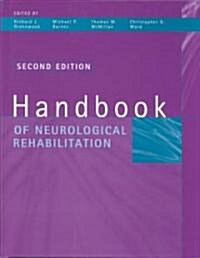 Handbook of Neurological Rehabilitation (Hardcover)