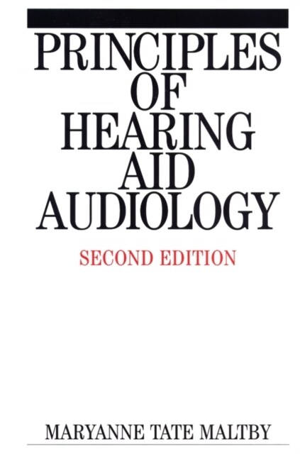 Principles of Hearing Aid Audiology (Paperback, 2)
