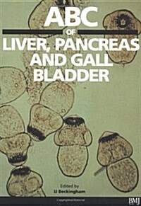 ABC of Liver, Pancreas and Gall Bladder (Paperback)