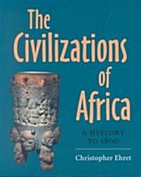 The Civilizations of Africa (Paperback)