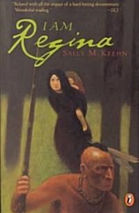 I Am Regina (Paperback, Reprint)