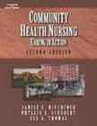 Community Health Nursing: Caring in Action (Hardcover, 2)