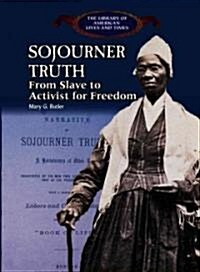 Sojourner Truth (Library Binding)