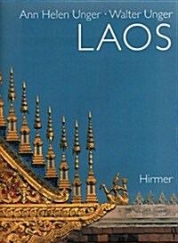 Laos: A Country Between Yesterday and Today (Hardcover)