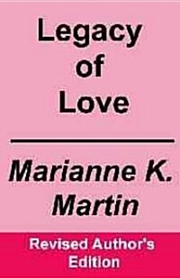 Legacy of Love (Paperback, Revised)