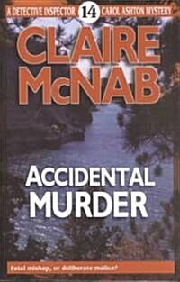 Accidental Murder (Paperback)