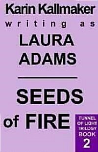 Seeds of Fire (Paperback)