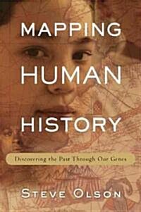Mapping Human History (Hardcover)