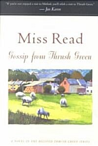 Gossip from Thrush Green (Paperback, Reprint)