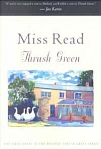 Thrush Green (Paperback)