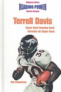 Terrell Davis Super Bowl Running Back / Corredor De Superbowl (Library, Bilingual)