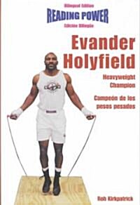 Evander Holyfield: Heavyweight Champion / Campe? de Los Pesos Pesados (Library Binding)