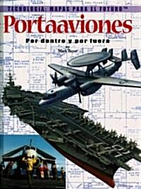 Portaaviones (Aircraft Carriers) (Library Binding)