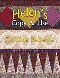 Helens Copy and Use Quilting Patterns (Paperback, Illustrated)