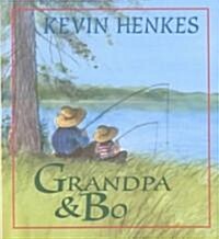 Grandpa and Bo (Hardcover)