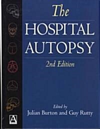 The Hospital Autopsy (Hardcover, 2)