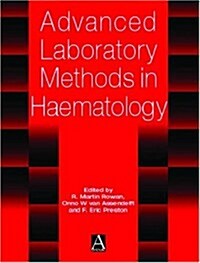 Advanced Laboratory Methods in Haematology (Hardcover)